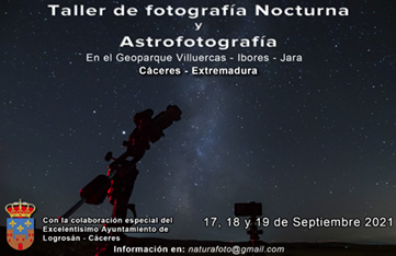 Taller de Fotografía de paisajes nocturnos - Geoparque de las Villuercas Ibores Jara